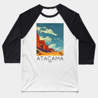 A Vintage Travel Illustration of Atacama Desert - Chile Baseball T-Shirt